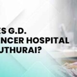 Best Cancer Hospital in Mayiladuthurai