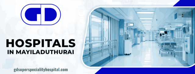 hospitals in mayiladuthurai