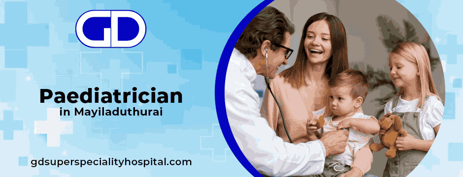 Paediatrician in Mayiladuthurai