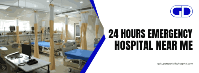 24 hours emergency hospital near me